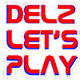 DelZ LetsPlay